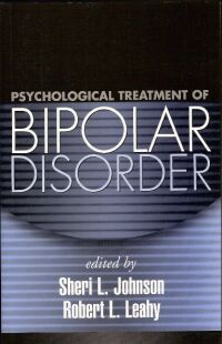 Psychological Treatment of Bipolar Disorders